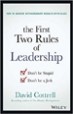 The First Two Rules of Leadership - David Cottrell