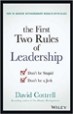 The First Two Rules of Leadership