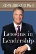 Lessons In Leadership - Steve Audbato