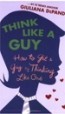 Think Like a Guy - Giuliana Rancic