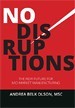No Disruptions - Andrea Olson