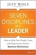 Seven Disciplines of A Leader - Jeff Wolf