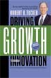 Driving Growth Through Innovation - Robert Tucker