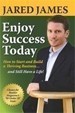 ENJOY SUCCESS TODAY