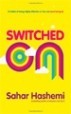 Switched On - Sahar Hashemi