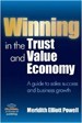 Winning in the Trust and Value Economy - Meredith Elliott Powell