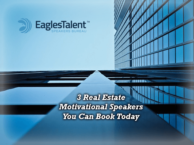 real estate motivational speakers