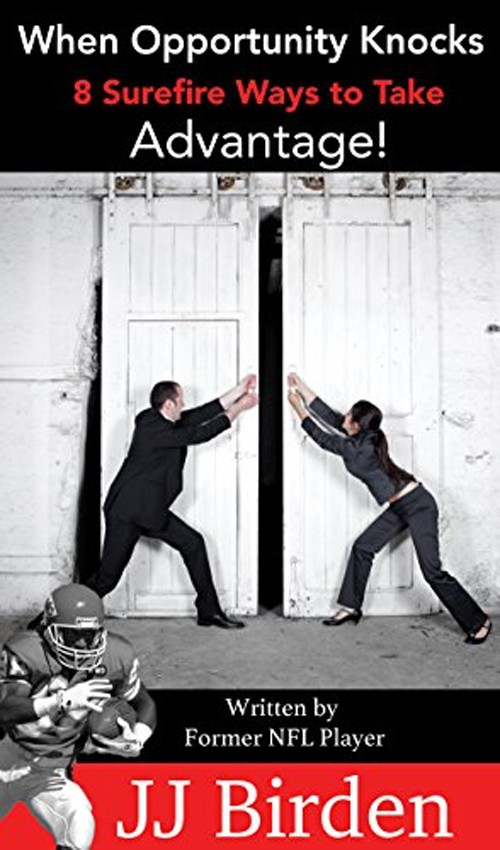 When Opportunity Knocks