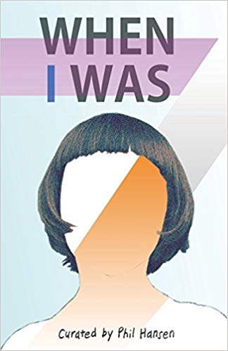 Phil Hansen book - When I Was