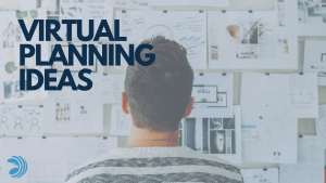 Virtual Planning Ideas