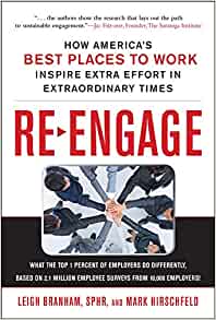 Re-Engage: How America’s Best Workplaces Inspire Extra Effort in Extraordinary Times