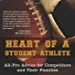 Heart of a Student Athlete: All-Pro Advice for Competitors and Their Families