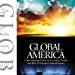Global America: Understanding Global and Economic Trends and How To Ensure Competitiveness