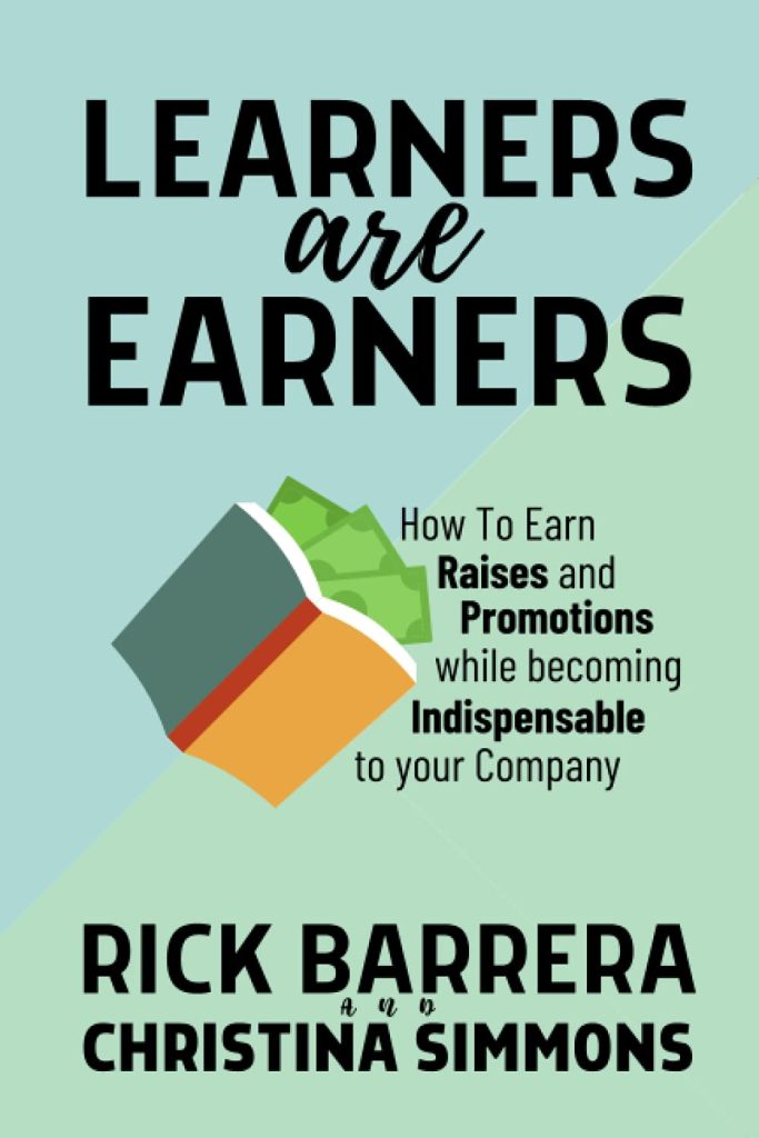 Learners and Earners book by Business Growth keynote Rick Barrera