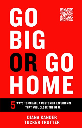 Keynote Diana Kander's newest book titled Go Big or Go Home