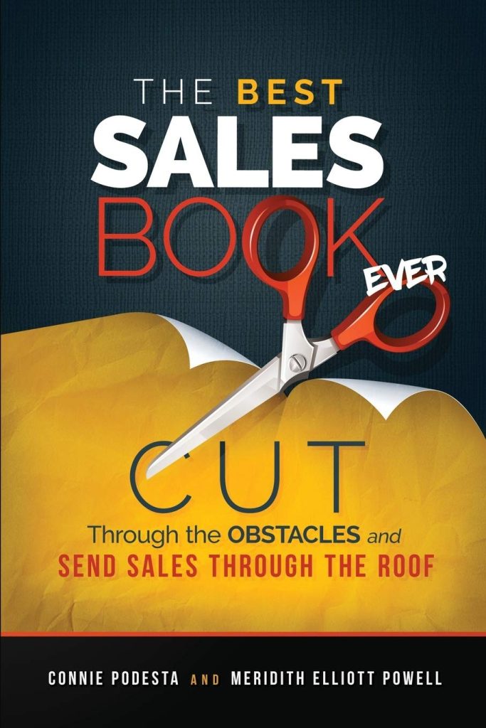 The Best Sales Book Ever by Connie Podesta