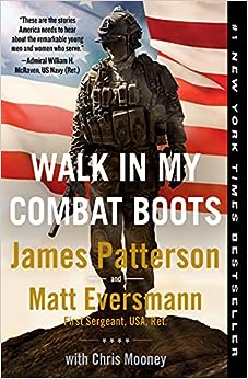Walk in My Combat Boots: True Stories from America’s Bravest Warriors