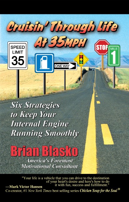 Cruisin’ Through Life at 35 MPH: Six Strategies to Keep your Internal Engine Running Smoothly
