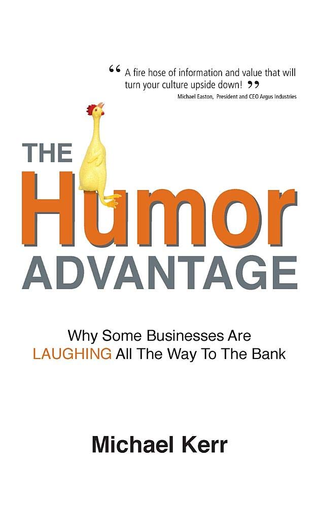 The Humor Advantage: Why Some Businesses Are Laughing All The Way To The Bank