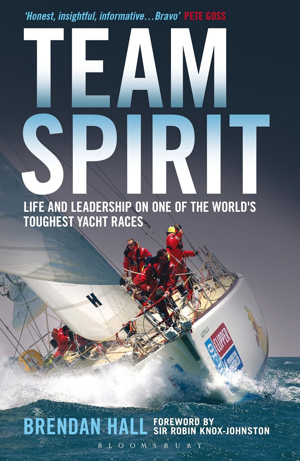 Team Spirit: Life and Leadership on One of the World’s Toughest Yacht Races